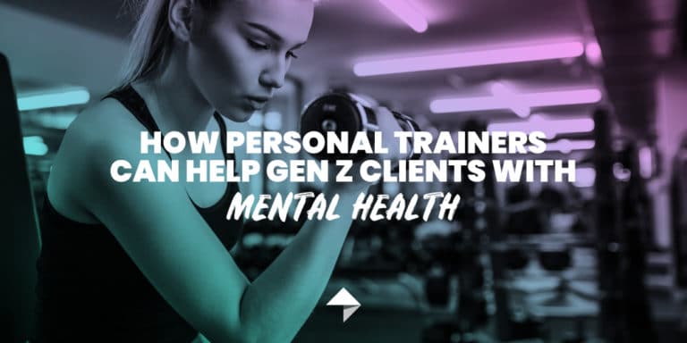 Woman working out in gym with a dumbbell with the words "How Personal Trainers Can Help Gen Z Clients With Mental Health" in white letters