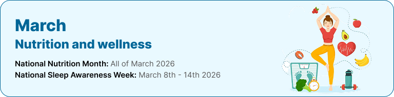 March 2026: Nutrition and wellness